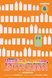 Icon image Reborn as a Vending Machine, I Now Wander the Dungeon (serial)