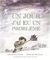 Icon image Un jour j'ai eu un problème