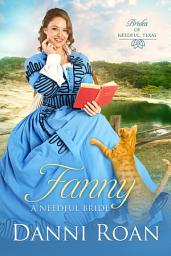 Icon image Fanny A Needful Bride
