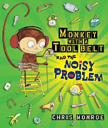 Icon image Monkey with a Tool Belt and the Noisy Problem