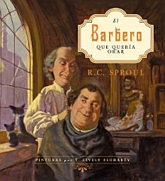 Icon image El barbero que quería orar