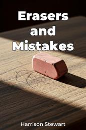 Icon image Erasers and Mistakes