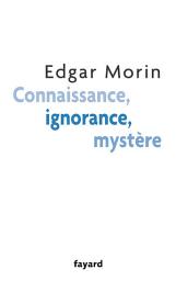 Icon image Connaissance, ignorance, mystère