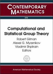 Icon image Computational and Statistical Group Theory: AMS Special Session Geometric Group Theory, April 21-22, 2001, Las Vegas, Nevada, AMS Special Session Computational Group Theory, April 28-29, 2001, Hoboken, New Jersey