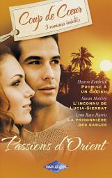 Icon image Passions d'Orient (Harlequin Coup de Coeur)