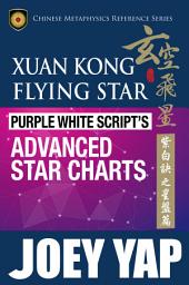 Icon image Xuan Kong Flying Star Purple White Script's Advanced Star Charts