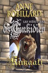 Icon image Les Héritiers d'Enkidiev 12 : Kimaati: Kimaati