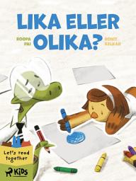 Icon image Lika eller olika?