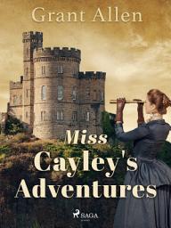 Icon image Miss Cayley's Adventures