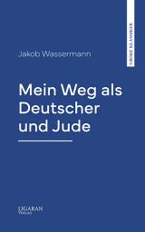 Icon image Mein Weg als Deutscher und Jude