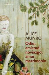 Icon image Odio, amistad, noviazgo, amor, matrimonio