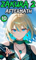 Icon image ZAKURA 2: Aftermath