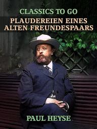 Icon image Plaudereien eines alten Freundespaars