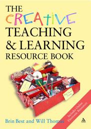 Icon image The Creative Teaching & Learning Resource Book