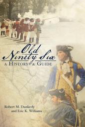 Icon image Old Ninety Six: A History & Guide