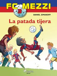 Icon image FC Mezzi 3: La patada tijera