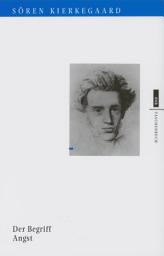 Icon image Der Begriff Angst: Eine simple psychologisch-hinweisende Erörterung in Richtung des dogmatischen Problems der Erbsünde von Vigilius Haufniensis