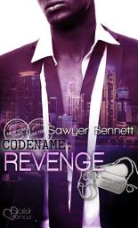 Icon image Codename: Revenge (Jameson Force Security Group Teil 9)