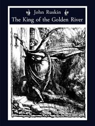 Icon image The King of the Golden River
