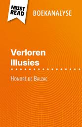 Icon image Verloren Illusies van Honoré de Balzac (Boekanalyse): Volledige analyse en gedetailleerde samenvatting van het werk
