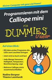 Icon image Programmieren mit dem Calliope mini für Dummies Junior
