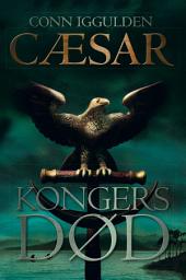 Icon image Kongers død: Cæsar (2)