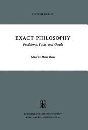 Icon image Exact Philosophy: Problems, Tools, and Goals