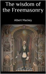 Icon image The wisdom of the Freemasonry