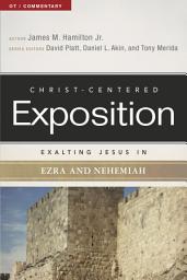 Icon image Exalting Jesus in Ezra-Nehemiah