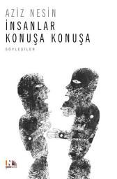 Icon image İnsanlar Konuşa Konuşa
