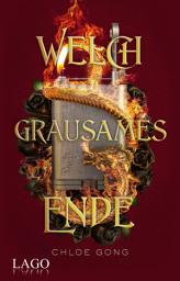 Icon image Welch grausames Ende: Das fesselnde Finale der Dark-Urban-Fantasysaga (Roma und Juliette 2)