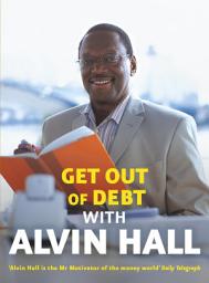 Icon image Get Out of Debt with Alvin Hall