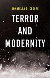Icon image Terror and Modernity