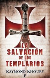 Icon image La salvación de los templarios