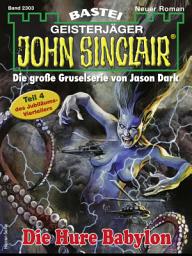 Icon image John Sinclair 2303: Die Hure Babylon