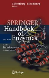 Icon image Class 2 Transferases II: EC 2.1.2.1 - 2.3.1.59, Edition 2