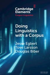 Icon image Doing Linguistics with a Corpus