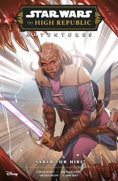 Icon image Star Wars: The High Republic Adventures Phase III--Saber for Hire