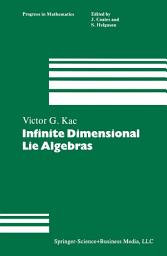 Icon image Infinite Dimensional Lie Algebras: An Introduction
