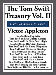 Icon image The Tom Swift Treasury Volume II: Volume 2