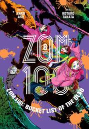 Icon image Zom 100: Bucket List of the Dead