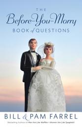 Icon image The Before-You-Marry Book of Questions