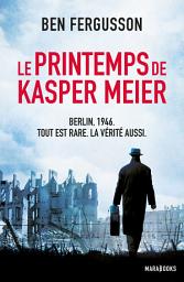Icon image Le printemps Kasper Meier