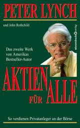 Icon image Aktien für alle - Neuauflage: So verdienen Privatanleger an der Börse