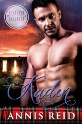 Icon image Kaden: A Clean Time Travel Highland Romance