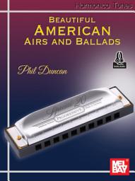 Icon image Harmonica Tunes - Beautiful American Airs and Ballads