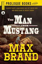 Icon image The Man From Mustang