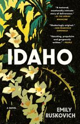 Icon image Idaho: A Novel