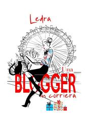 Icon image Una blogger in corriera