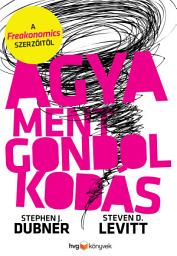 Icon image Agyament gondolkodás